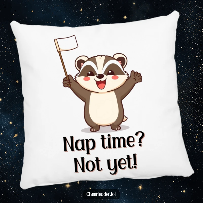 Funny Badger Pillow: A plush pillow featuring a cheerful badger leading a loud cheer with a happy, infectious smile.