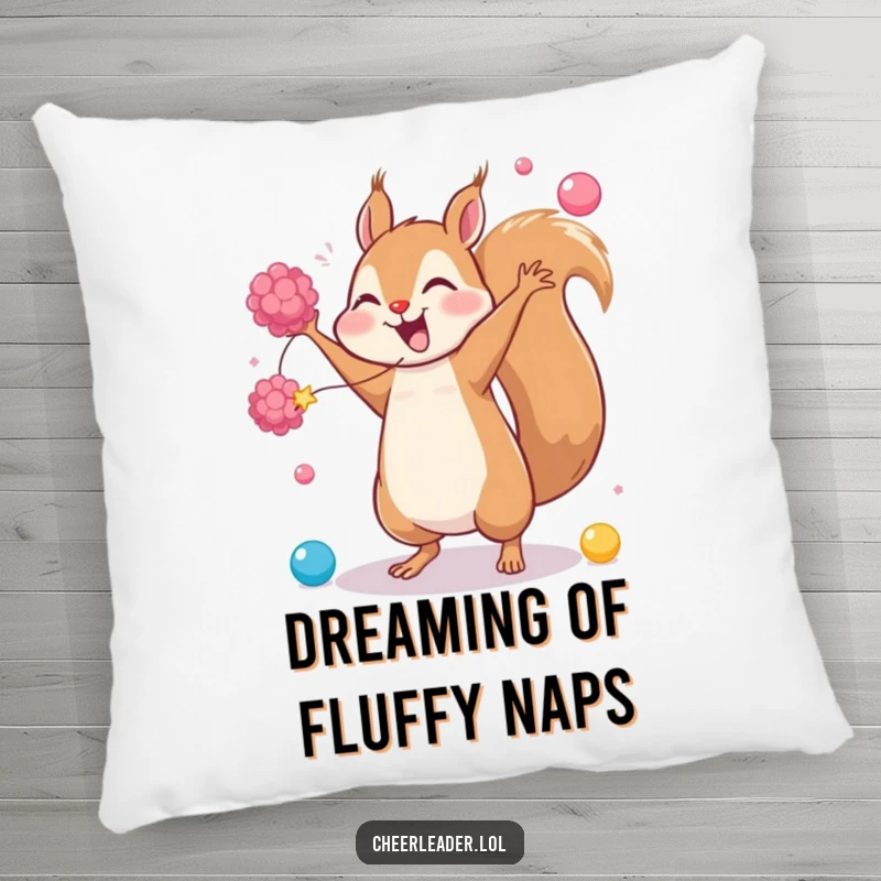 Funny pillow featuring a giggling squirrel doing a cartwheel with pom-poms, offering soft comfort and a burst of energetic fun.