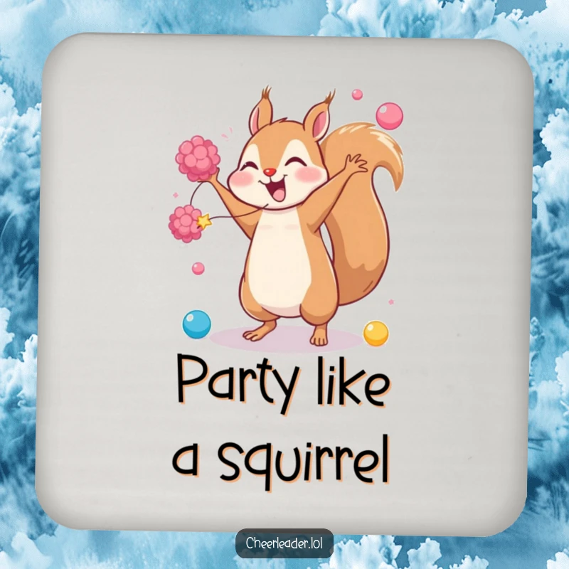 Funny drink coasters featuring a giggling squirrel doing a cartwheel with pom-poms, offering playful protection and a humorous touch.