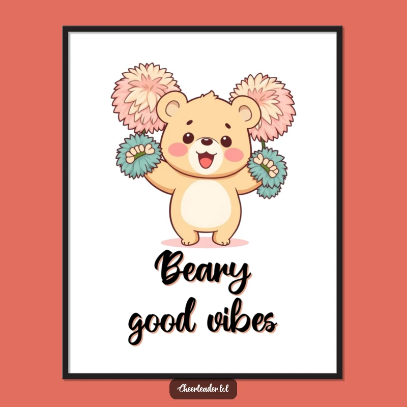 Funny Bear Cub Cheerleader Poster: Happy Cub Waving Pom-Poms, Wall Art Gift
