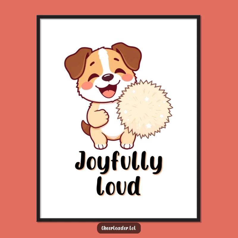 Funny Dog Pom-Pom Poster: Happy Barking Art for Joyful Wall Decor