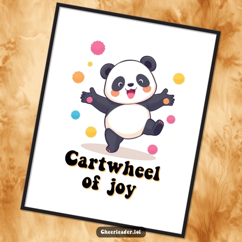 Funny Panda Cartwheel Poster: A playful panda in mid-cartwheel with vibrant pom-poms, capturing motion and humorous delight.