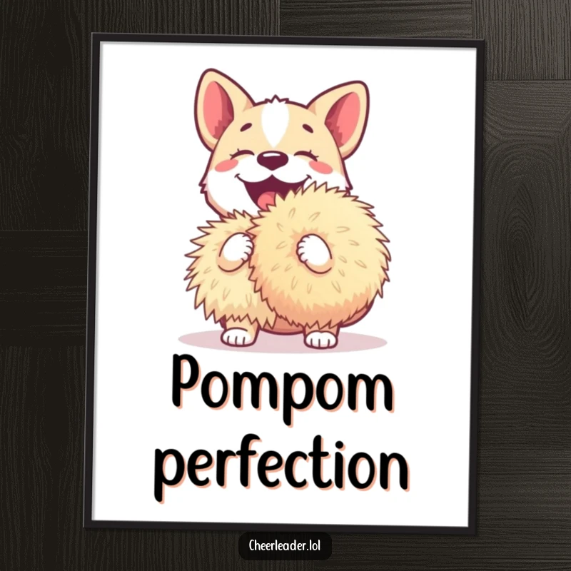 Funny dog poster print of an excited dog barking joyfully while holding a giant pom-pom, capturing a moment of pure bliss.