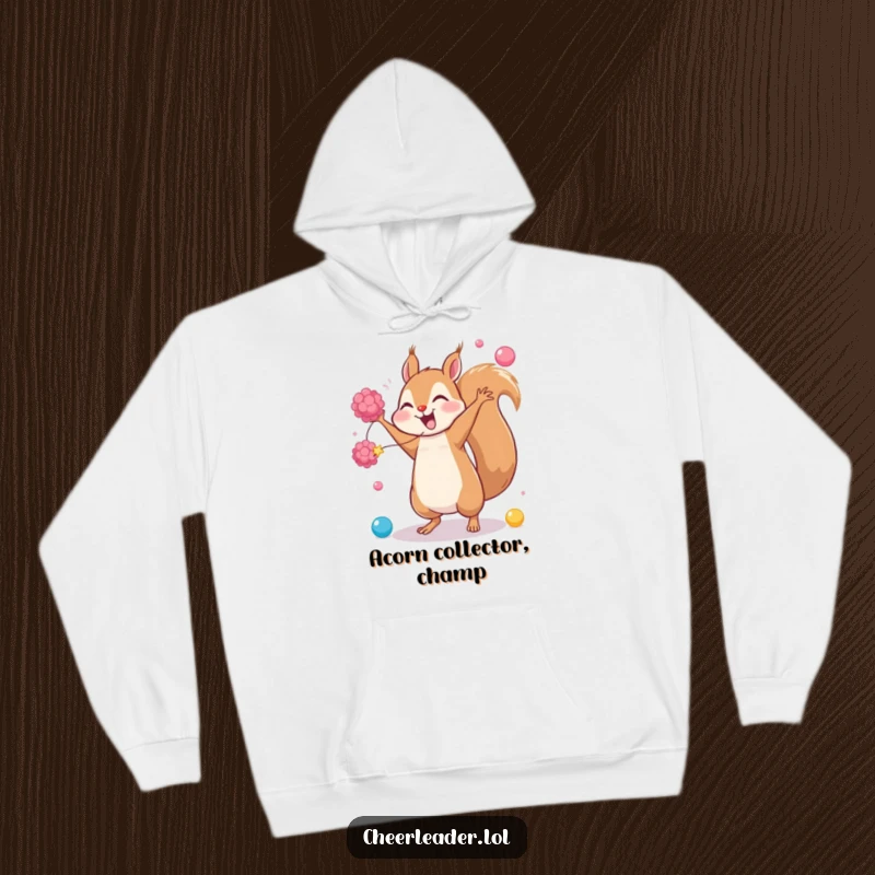 Funny hoodie depicting a giggling squirrel mid-cartwheel with pom-poms, offering warmth and a dose of hilarious, high-energy fun.