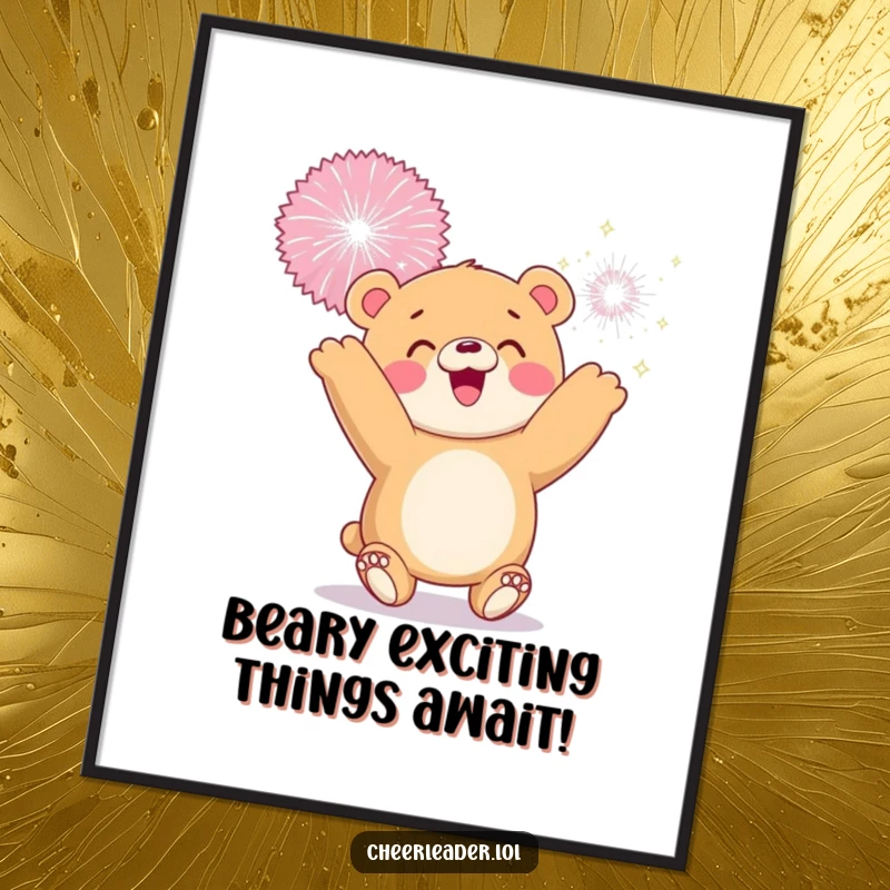 Funny Free Printable Wall Art: A smiling bear cub tossing a huge, sparkly pom-pom high in the air with pure joy.