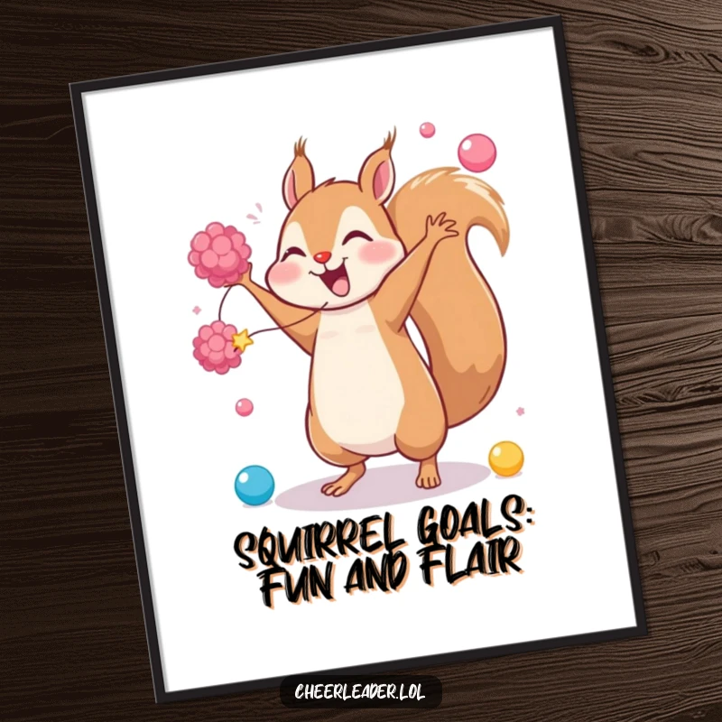 Funny Free Printable Wall Art of a giggling squirrel doing a cartwheel with pom-poms, adding a quirky touch anywhere.