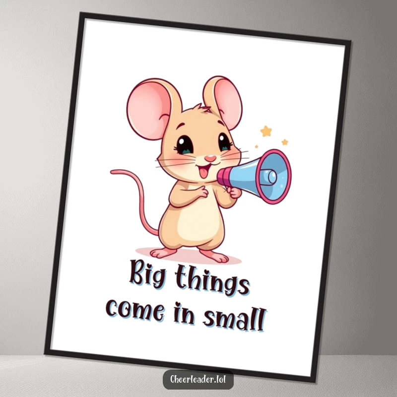 Funny Free Printable Wall Art: Curious mouse holding a megaphone, leading a motivational cheer, downloadable art.