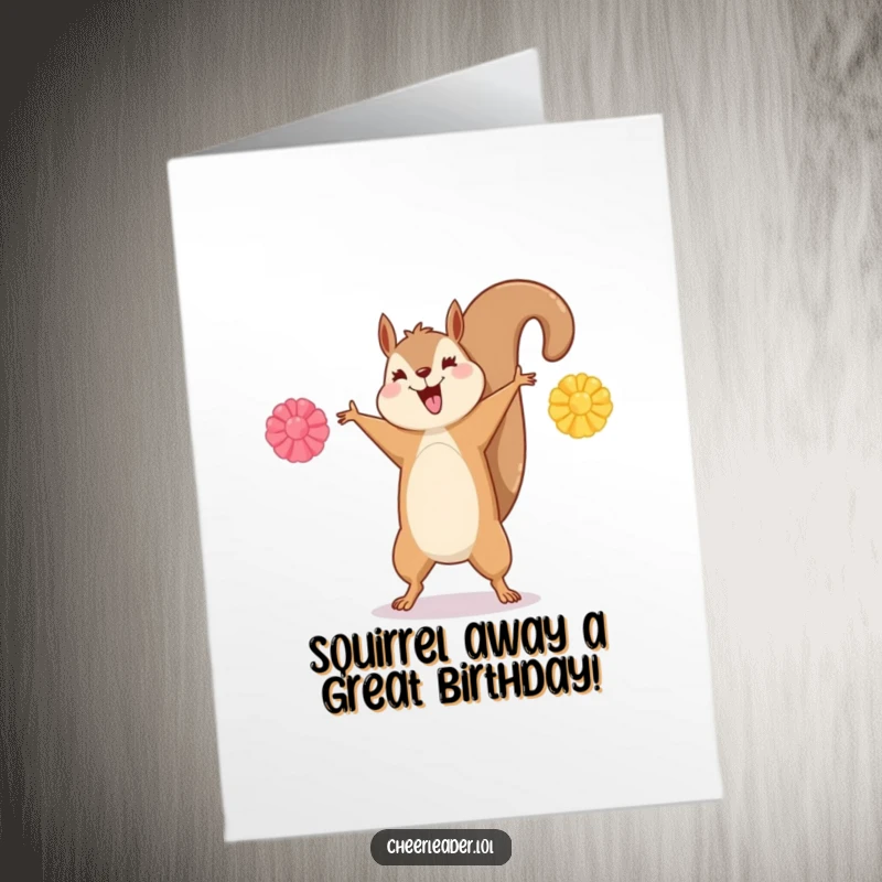 Funny Free Printable Birthday Card: A happy squirrel performs a cartwheel with pom-poms outstretched, celebrating energetically.