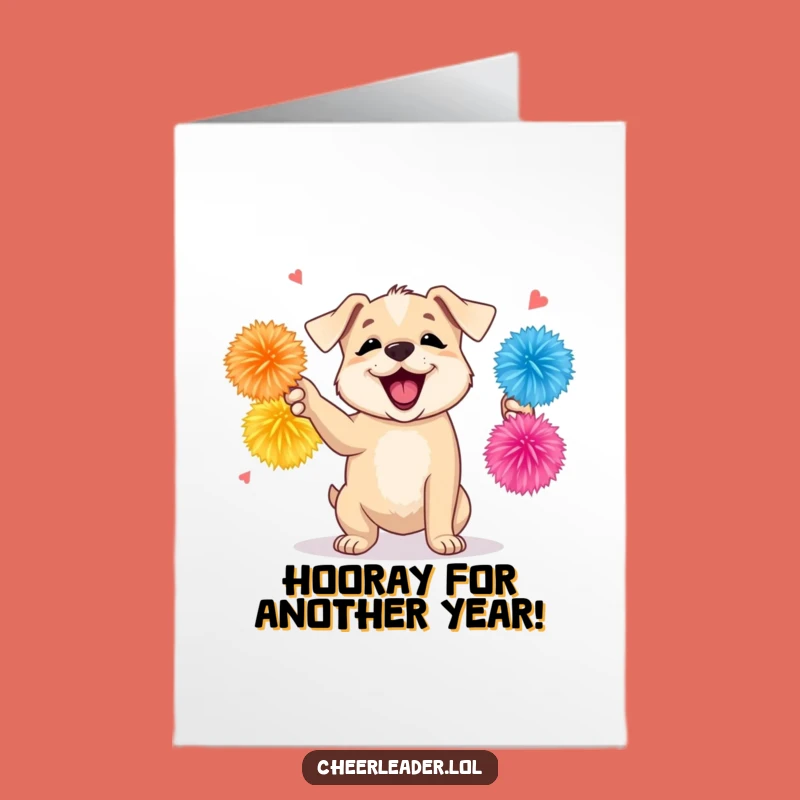 Free Printable Birthday Puppy Card: Funny Encouraging Dog Downloadable Gift for Celebration