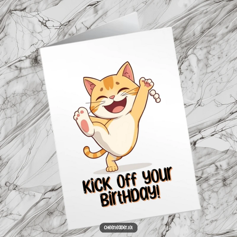 Funny Free Printable Birthday Card: Determined cat performing a high kick with a big grin, full of playful energy.