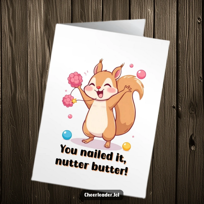 Funny Free Printable Congratulations Card featuring a giggling squirrel doing a cartwheel with pom-poms, celebrating success.