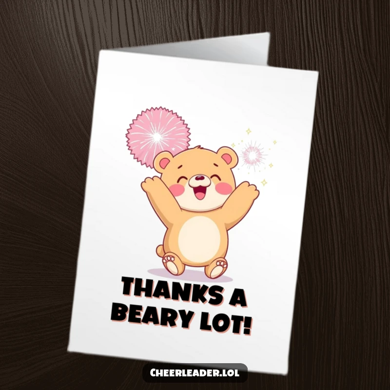 Funny Free Printable Thank You Card: A smiling bear cub tossing a large, sparkly pom-pom, conveying heartfelt thanks.