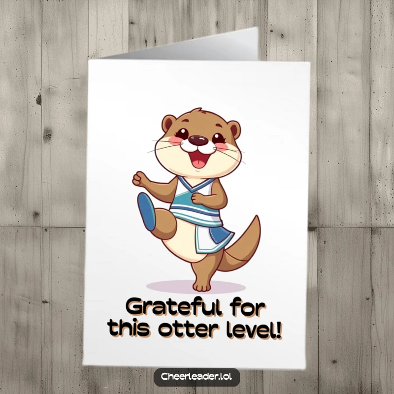 Funny Free Printable Thank You Card: A smiling otter dressed as a cheerleader doing a high kick, conveying enthusiastic thanks.