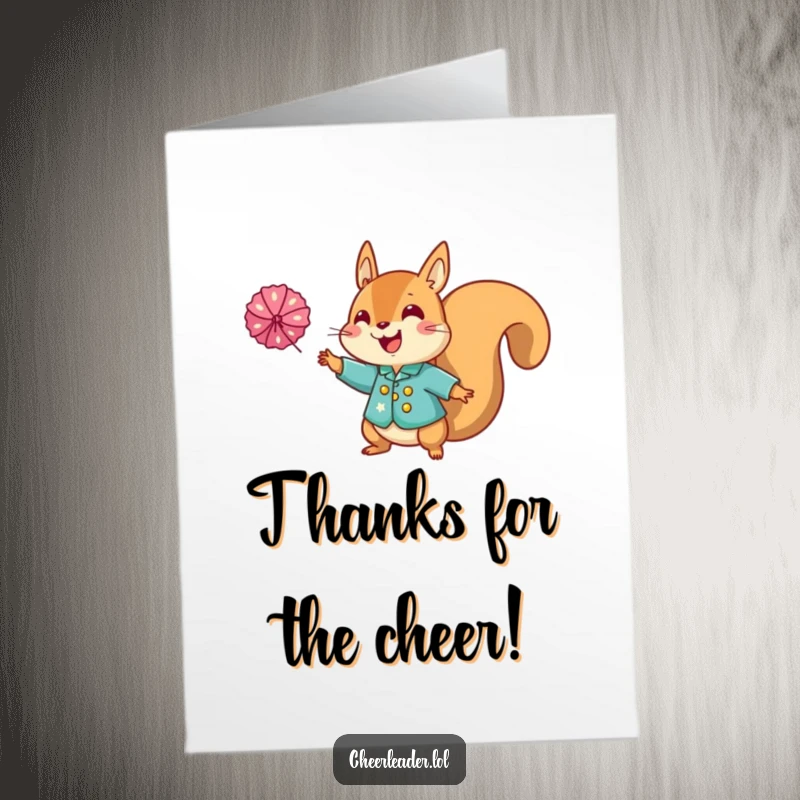 Funny Free Printable Thank You Card: Happy squirrel in sparkly uniform tossing a pom-pom, a fun and enthusiastic thank you downloadable gift.
