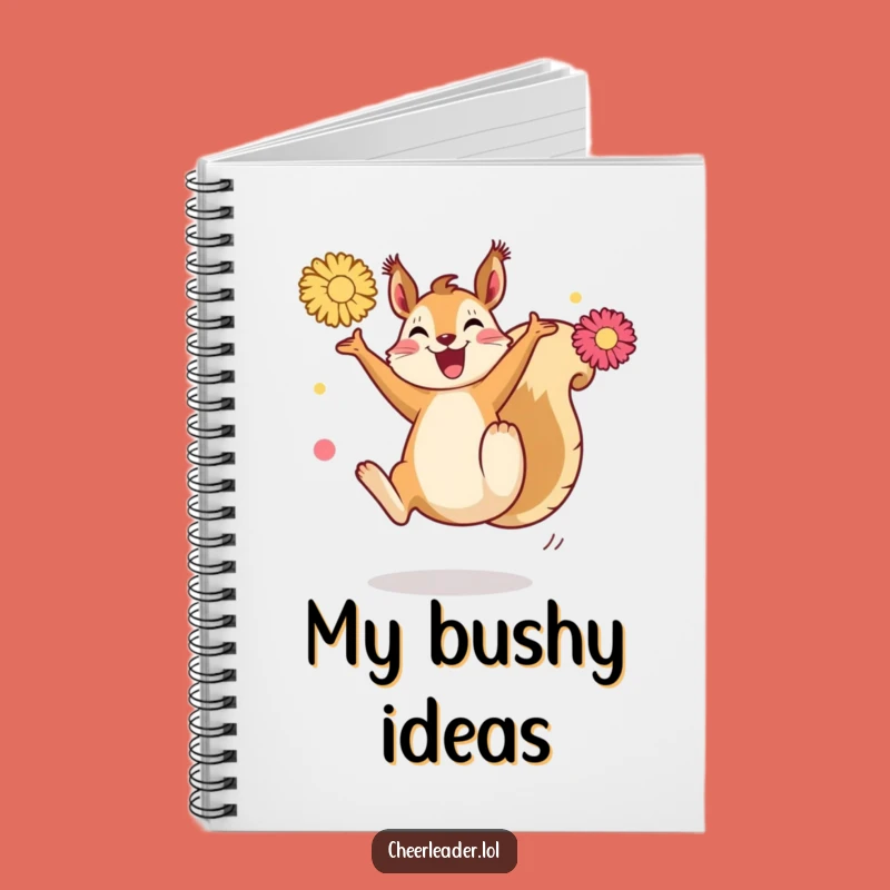 Funny Squirrel Kick Notebook: Energetic Pom-Pom Journal, Hilarious Gift