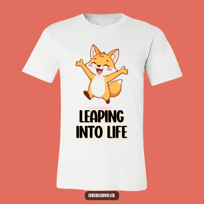 Funny Fox T-Shirt: Embrace Joyful Leaps, The Ultimate Funny Gift Tee
