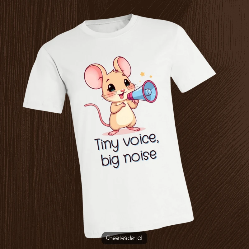 Funny t-shirt depicting a small mouse holding a large megaphone, leading an enthusiastic cheer.